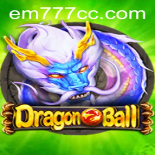 Discover the Thrilling World of DragonBall: EM777
